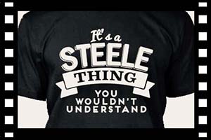 It’s a Steele Thing T shirt